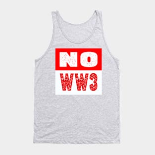 NO WW3 PRAYING FOR PEACE RED AND WHITE DESIGN Tank Top